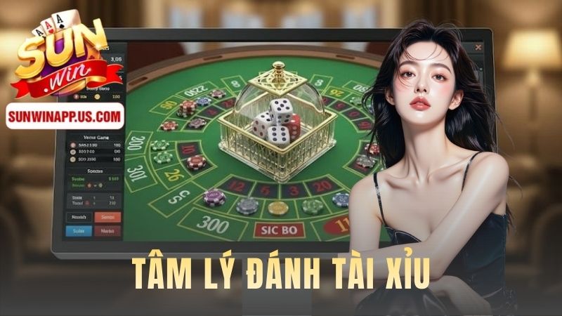 Tâm lý đánh tài xỉu